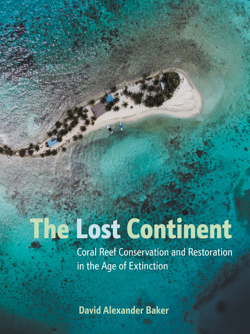 Title details for The Lost Continent by David Alexander Baker - Available